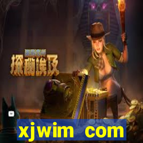 xjwim com plataforma login